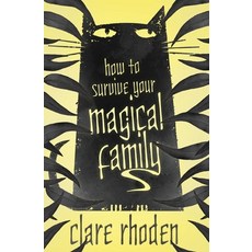 (英文圖書)How to Survive Your Magical Family 平裝版, Odyssey Books, 英文