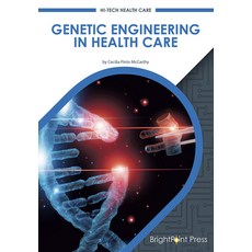 Genetic Engineering in Health Care Hardcover, Brightpoint Press, English, 9781678201869