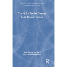 (英文圖書)Circus for Social Change: Social Circus in Context 精裝版, Routledge, 英文