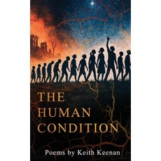 (영문도서)The Human Condition Paperback, Independently Published, English, 9798263543723