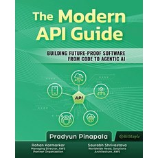 (英文圖書)The Modern API Guide: Building Future-Proof Software from Code to Agentic AI 平裝版, Independently Published, 英文