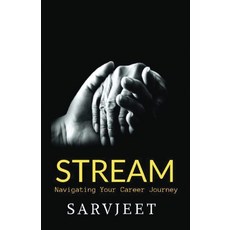 (영문도서) Stream: Navigating your career journey Paperback, Notion Press, English, 9798892776523