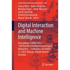 (外文書)Digital Interaction and Machine Intelligence: Proceedings of Midi'2024 - 12th Mac... Paperback, Springer, English