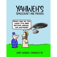 (영문도서)Yahweh's: Spacecraft Are Proven Paperback, Parker Publishers, English, 9781967840441