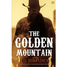 (영문도서)The Golden Mountain Paperback, Bloodhound Books, English, 9781917705264