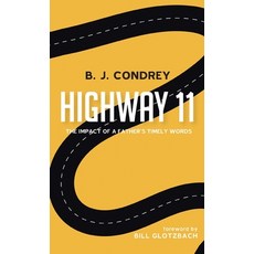 (영문도서) Highway 11 Hardcover, Resource Publications (CA), English, 9798385225415