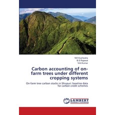 (영문도서)Carbon accounting of on-farm trees under different cropping systems Paperback, LAP Lambert Academic Publis..., English, 9786209132520 LAP Lambert Academic Publis..., English, 9786209132520