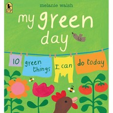 My Green Day : 10 Green Things I Can Do Today, Candlewick Press (MA)