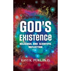 (영문도서) God's Existence: Religious and Scientific Reflection Hardcover, Authorhouse, English, 9781665576925