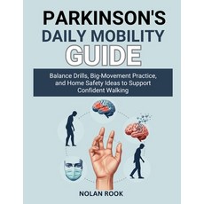 (英文圖書)Parkinson's Daily Mobility Guide: Balance drills big-movement practice and hom... 平裝版, Independently Published, 英文