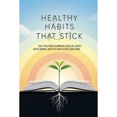(外文書)Healthy Habits That Stick: Daily Routines to Improve Your Life Boost Energy and... Paperback, Oussama Akbi, English
