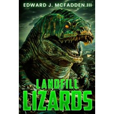 (영문도서) Landfill Lizards Paperback, Severed Press, English, 9781923165168