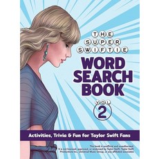 (영문도서) The Super Swiftie Word Search Book Vol. 2: Activities Trivia & Fun for Taylor... Paperback, Dover Publications, English, 9780486854595