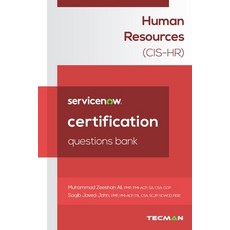 (영문도서) ServiceNow Human Resources (CIS-HR) Certification Questions Bank Paperback, Independently Published, English, 9798312274318