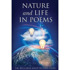 (영문도서) Nature & Life in Poems --- Parts I & II Paperback, Africa World Books Pty Ltd, English, 9780645452938