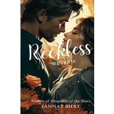 (영문도서)Reckless Reverie Paperback, Independently Published, English, 9798314307045
