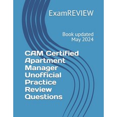(영문도서) CAM Certified Apartment Manager Unofficial Practice Review Questions Paperback, Independently Published, English, 9798326959478