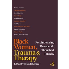 (英文圖書)Black Women Trauma and Therapy: Revolutionising Therapeutic Thought and Practice 平裝版, Pccs Books, 英文