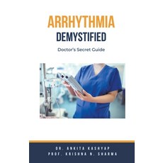 (영문도서) Arrhythmia Demystified: Doctor's Secret Guide Paperback, Virtued Press, English, 9798223942153