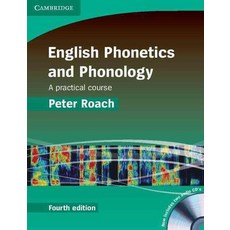 English Phonetics and Phonology : A Practical Course, Cambridge