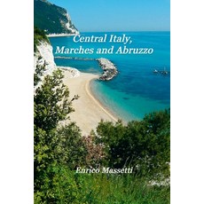 (영문도서) Central Italy Marches and Abruzzo Paperback, Independently Published, English, 9798849968926
