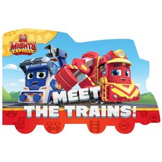 (영문도서) Meet the Trains! Board Books, Penguin Young Readers Licenses, English, 9780593384473
