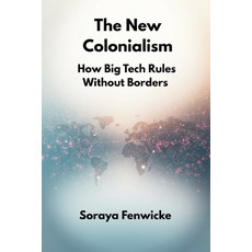 (英文圖書)The New Colonialism: How Big Tech Rules Without Borders 平裝版, Vij Books, 英文