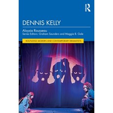 (영문도서) Dennis Kelly Paperback, Routledge, English, 9781032219752