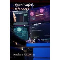 (영문도서) Digital Safety Defenders: Cyber Security Squad Paperback, Andrea Knowles, English, 9798348301934