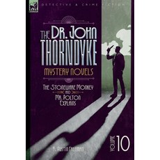 (英文圖書)The Doctor John Thorndyke Mystery Novels - Volume 10: The Stoneware Monkey & Mr... 精裝版, Leonaur Ltd, 英文, 精裝本