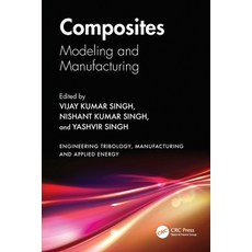 (英文圖書)Composites: Modeling and Manufacturing 平裝版, CRC Press, 英文