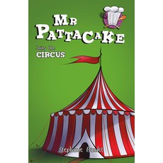 MR Pattacake Joins the Circus Paperback, Sweet Cherry Publishing, English, 9781782262114