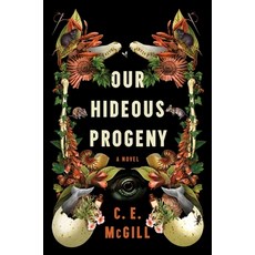 (영문도서) Our Hideous Progeny Paperback, Harper Perennial, English, 9780063256804