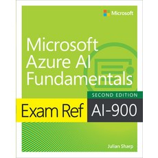 (영문도서)Exam Ref Ai-900 Microsoft Azure AI Fundamentals Paperback, Microsoft Press, English, 9780135417133