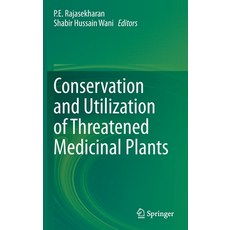 Conservation and Utilization of Threatened Medicinal Plants Hardcover, Springer