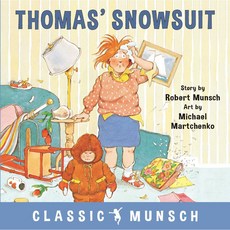 Thomas' Snowsuit:, Annick Press