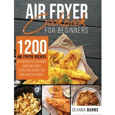 Air Fryer Cookbook for Beginners: 1200 Air Fryer Recipes Affordable For Advanced Users And Smart Peo... Hardcover, Emakim Ltd, English, 9781914254413