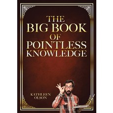 (영문도서) The Big Book of Pointless Knowledge Paperback, Christian Faith Publishing, English, 9798888328668