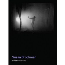 (영문도서)Susan Brockman: Soft Network 01 Paperback, Soberscove Press, English, 9781940190358