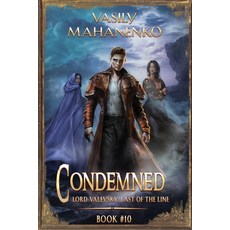 (영문도서)Condemned Book 10: A Progression Fantasy LitRPG Series Paperback, Magic Dome Books, English, 9788077025805