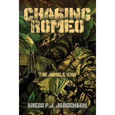 Chasing Romeo: The Jungle War Paperback, Booklocker.com