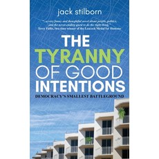 (英文圖書)The Tyranny of Good Intentions 平裝版, Chicken House Press, 英文