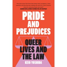 (영문도서)Pride and Prejudices: Queer Lives and the Law Paperback, Scribe Us, English, 9781964992259