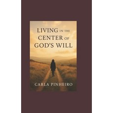 (英文圖書)Living in the Center of God's Will 平裝版, Independently Published, 英文