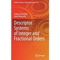 Descriptor Systems of Integer and Fractional Orders Hardcover, Springer, English, 9783030724795
