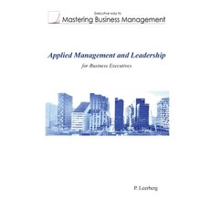 (英文圖書)Applied Management and Leadership for Business Executives 平裝版, Ikkyo Publishing, 英文
