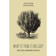 (영문도서) What If There Is No God? Paperback, Clube de Autores, English, 9786500628173
