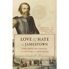 (영문도서) Love and Hate in Jamestown: John Smith Pocahontas and the Start of a New Nation Paperback, Vintage, English, 9781400031726