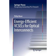(영문도서) Energy-Efficient Vcsels for Optical Interconnects Paperback, Springer, English, 9783319370897