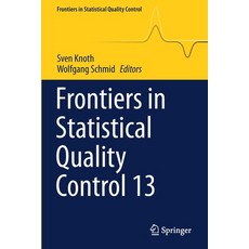 (영문도서) Frontiers in Statistical Quality Control 13 Paperback, Springer, English, 9783030678586